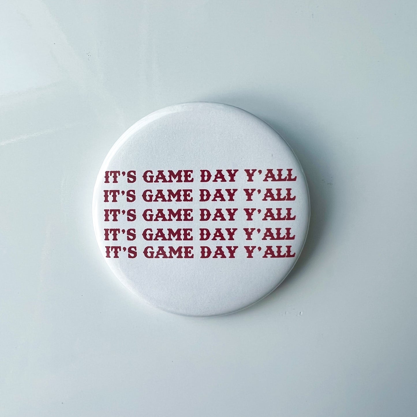 It's Gameday Y'all Button