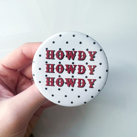 Red Howdy Button