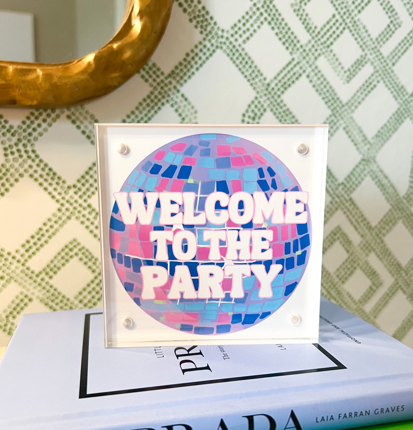 Welcome to the Party Disco Ball Art Acrylic Frame